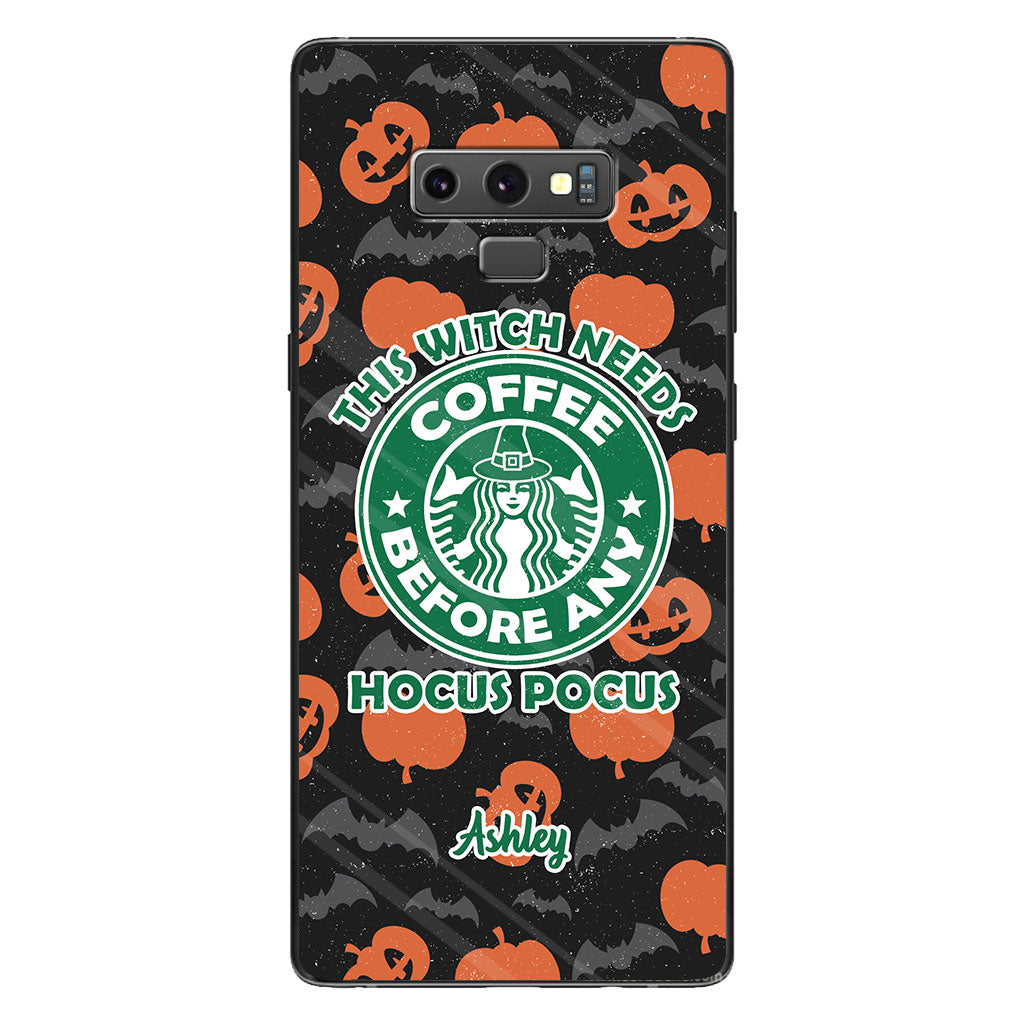 This Witch Needs Coffee Before Any Hocus Pocus - Personalized Witch Phone Case