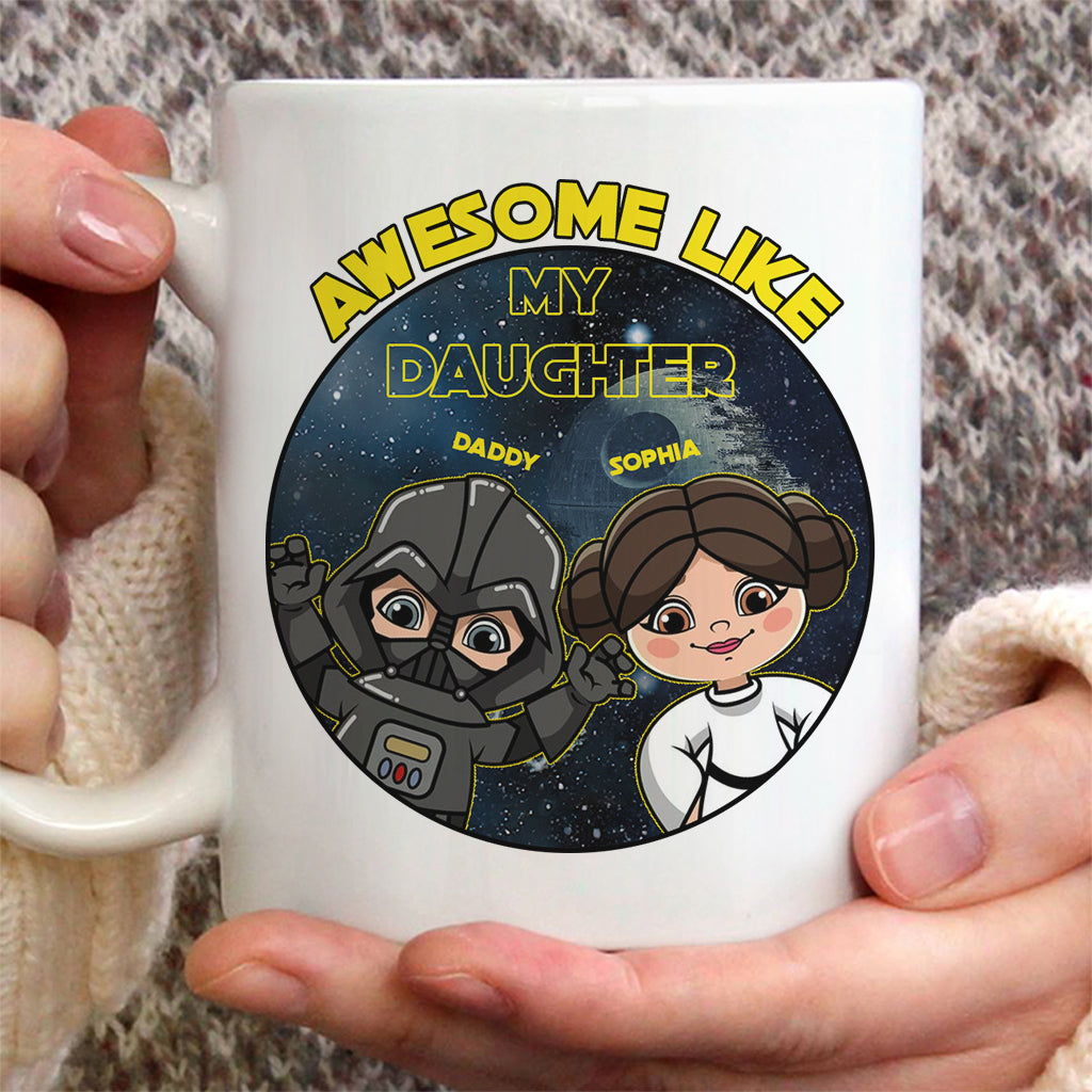 Awesome Like My Daughter - Personalized The Force Mug