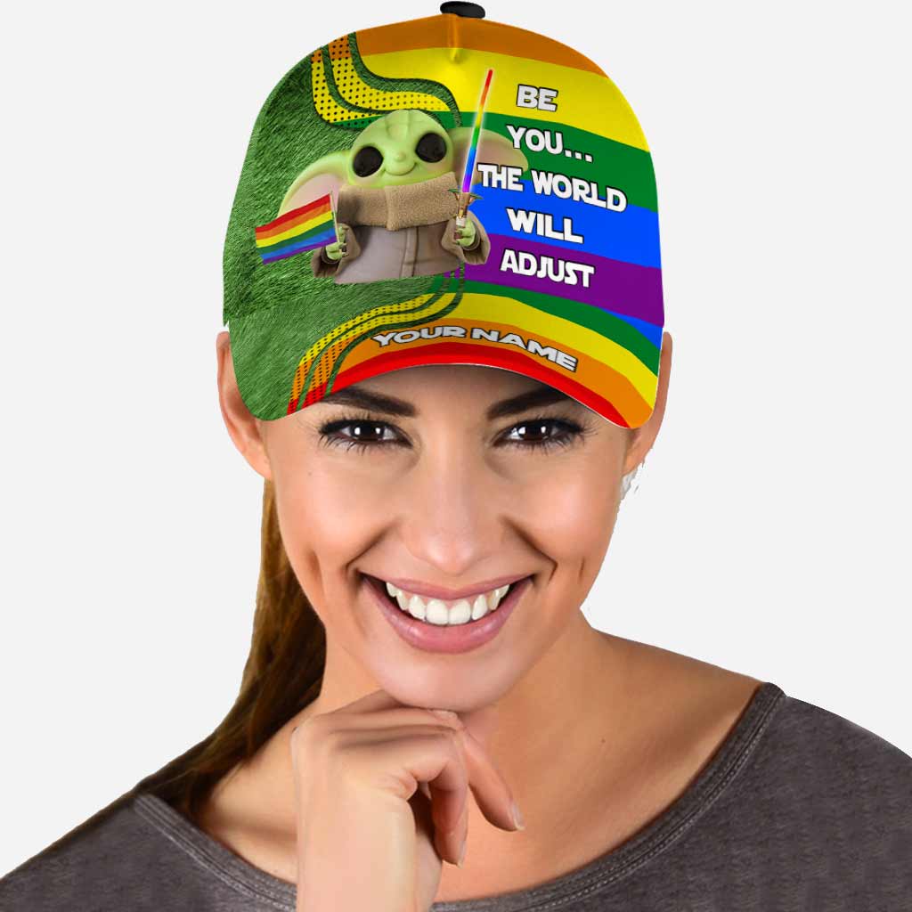 Be You The World Will Adjust - Personalized LGBT Support Classic Cap