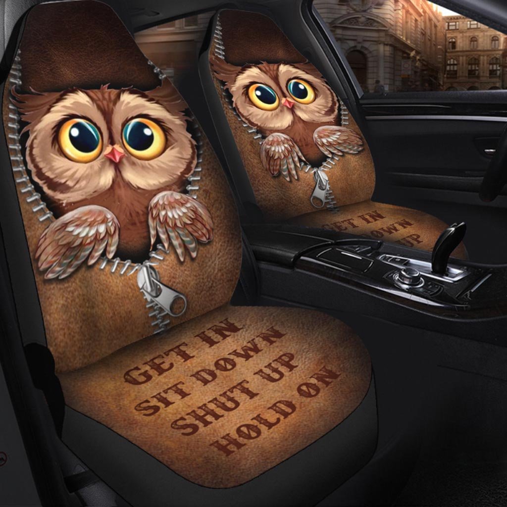 Get In Sit Down Shut Up Hold On - Owl Seat Covers With Leather Pattern Print