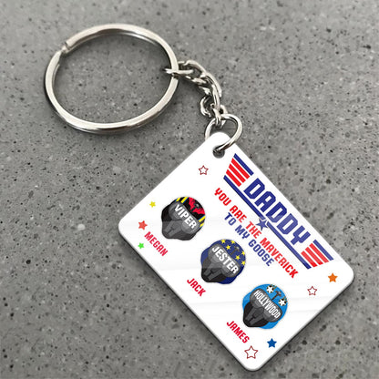 Daddy You Are The Maverick - Personalized Top Gun Keychain (Printed On Both Sides)