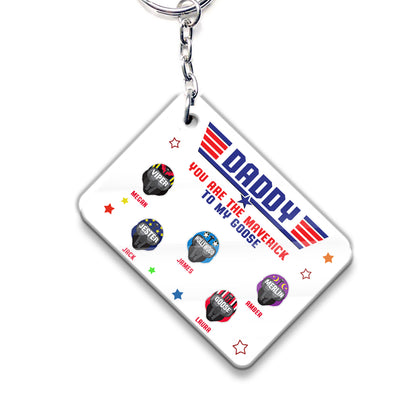 Daddy You Are The Maverick - Personalized Top Gun Keychain (Printed On Both Sides)