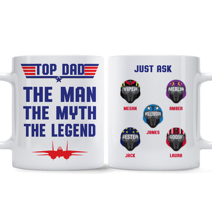 Top Dad The Man The Myth - Personalized Top Gun Mug