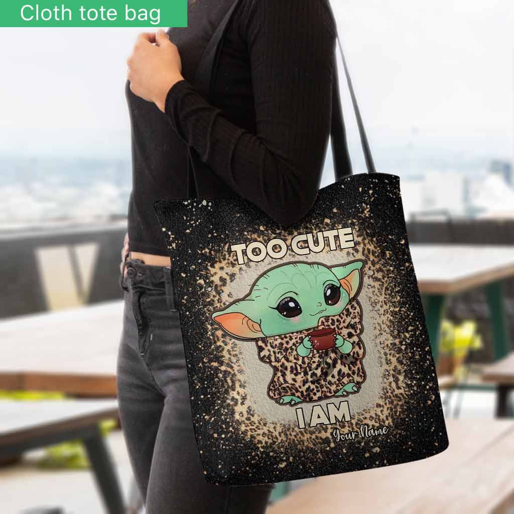 Too Cute I Am - Personalized The Force Tote Bag