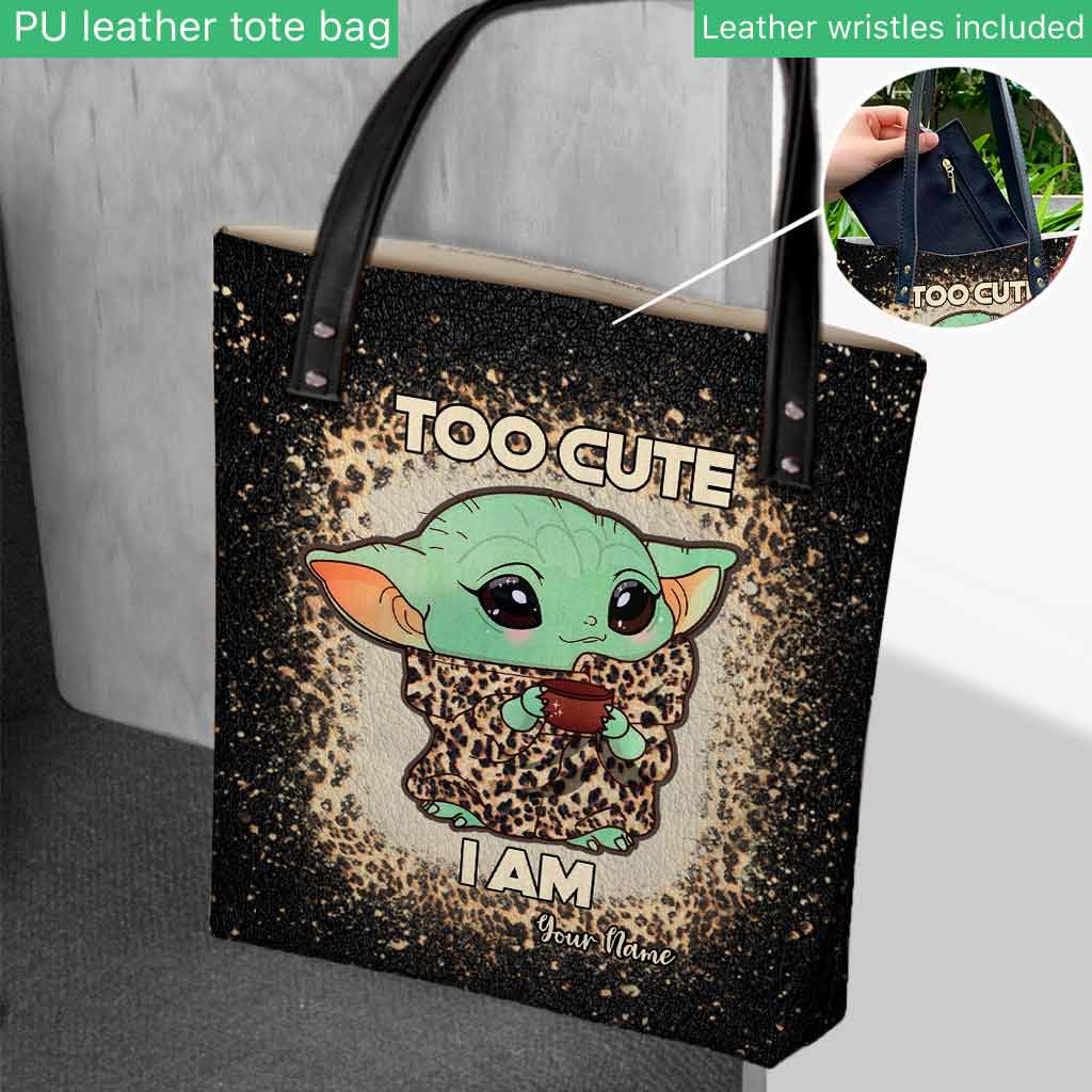 Too Cute I Am - Personalized The Force Tote Bag