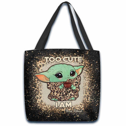 Too Cute I Am - Personalized The Force Tote Bag