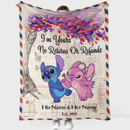 I'm Yours No Returns Or Refunds - Personalized Ohana Blanket