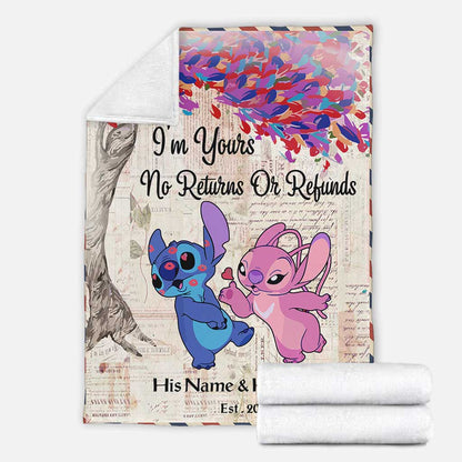 I'm Yours No Returns Or Refunds - Personalized Ohana Blanket