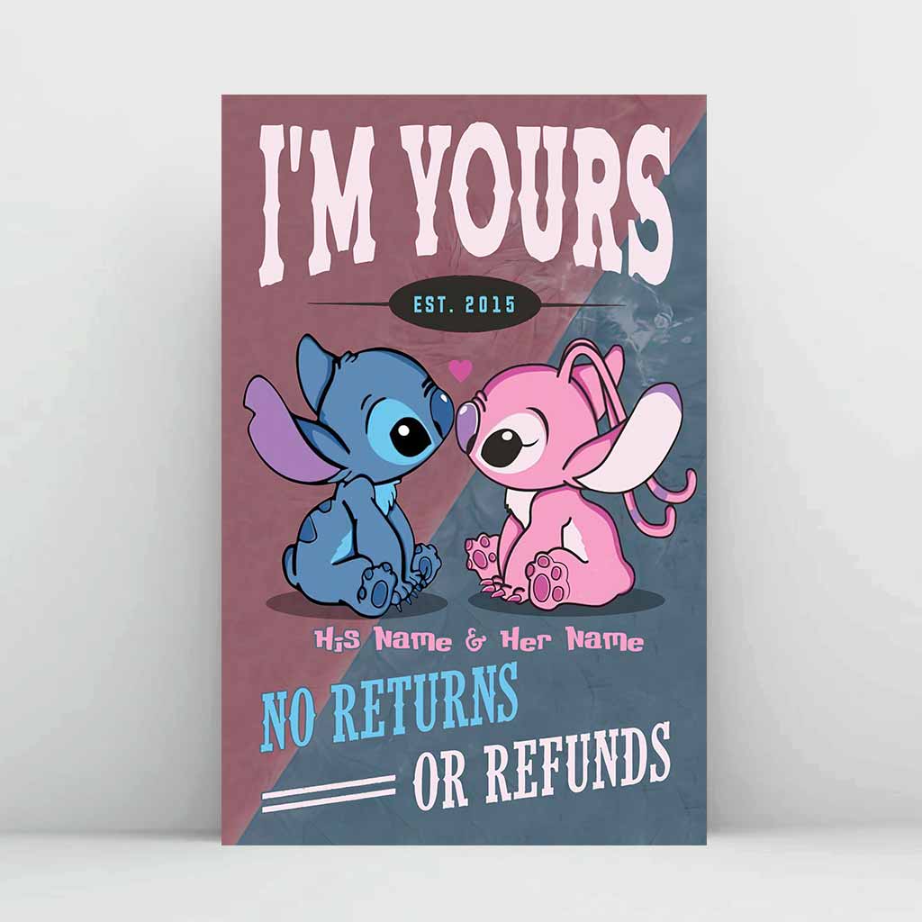 I'm Yours No Returns Or Refunds - Personalized Poster