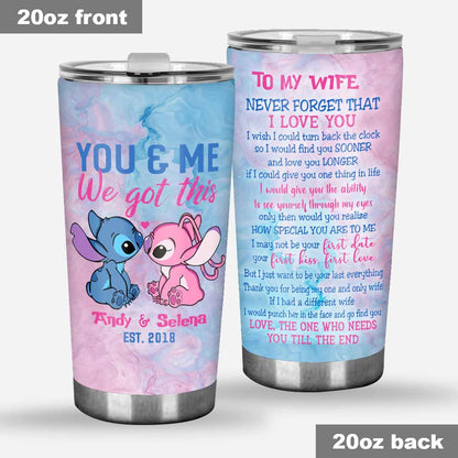 Want To Be Your Last Everthing - Personalized Tumbler