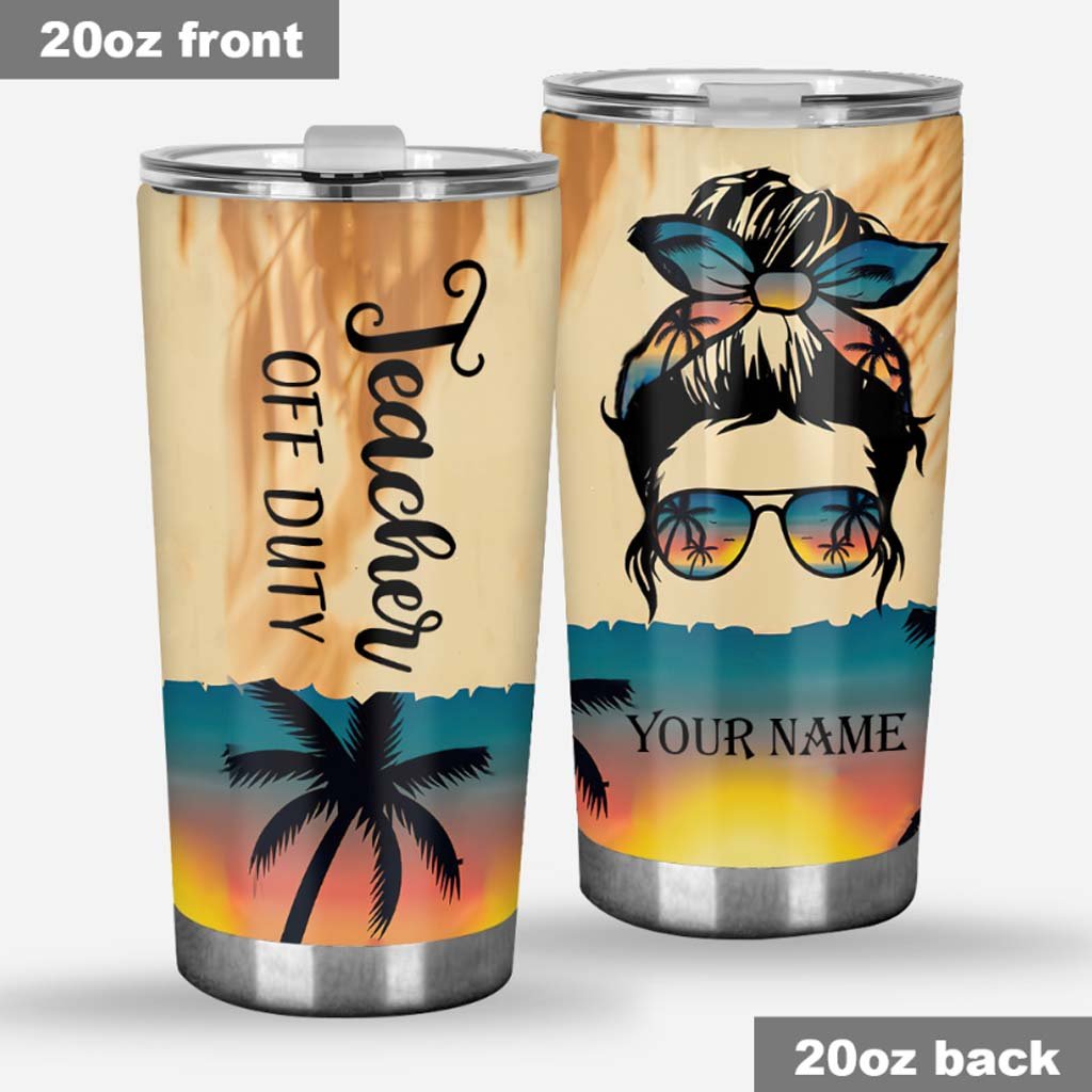 Teacher Off Duty Personalized Tumbler