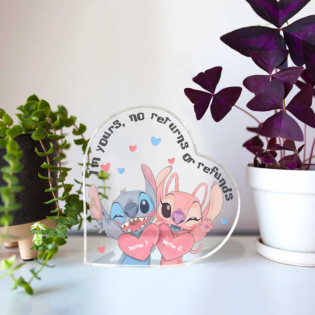 I'm Yours No Returns Or Refunds - Personalized Couple Ohana Custom Shaped Acrylic Plaque