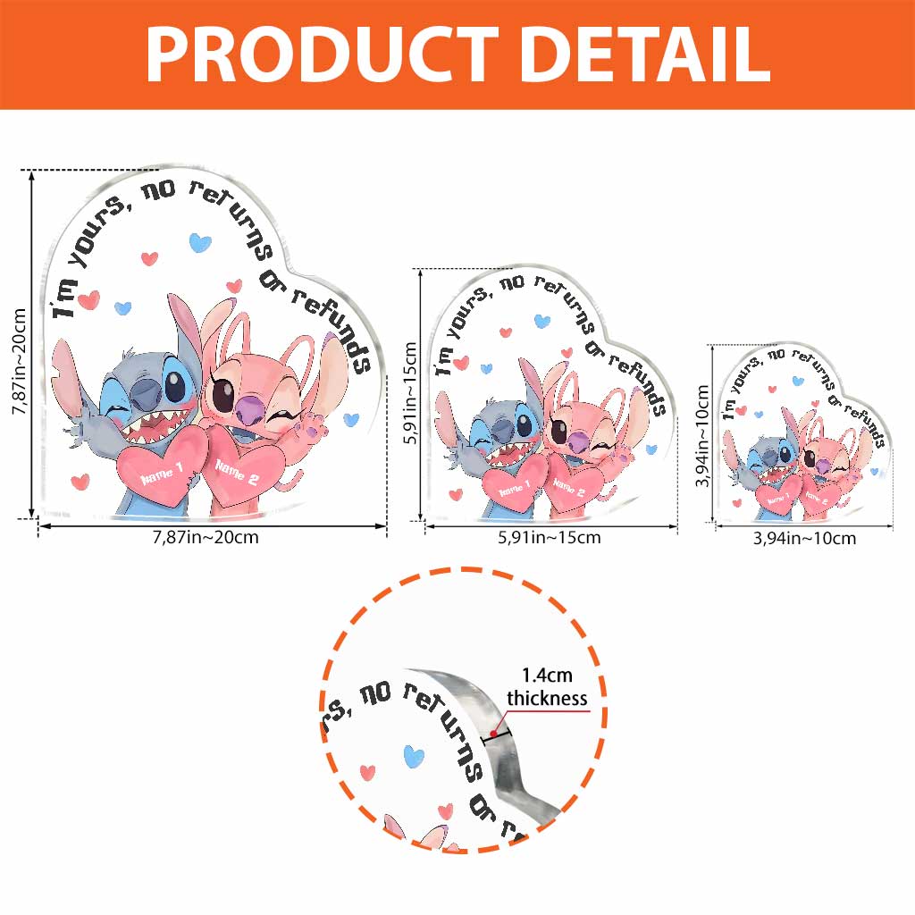 I'm Yours No Returns Or Refunds - Personalized Couple Ohana Custom Shaped Acrylic Plaque