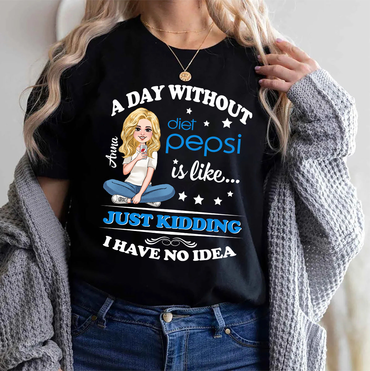 A Day Without Soft Drink - Personalized Blue Soft Drink T-shirt and Hoodie