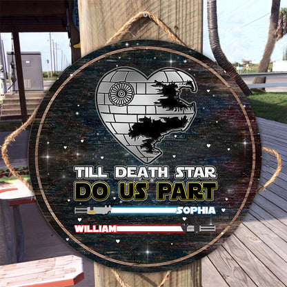 Till Death Star Do Us Part - Personalized Couple The Force Round Wood Sign