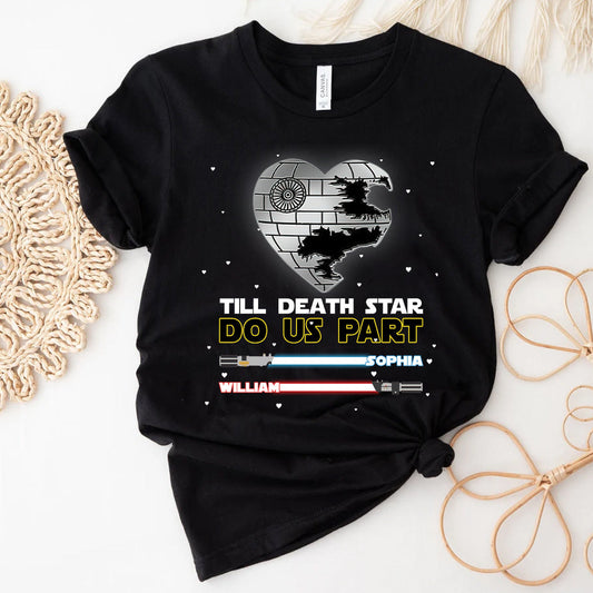 Till Death Star Do Us Part - Personalized Couple The Force T-shirt and Hoodie