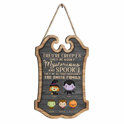 They're Creepy And They're Kooky - Personalized Halloween Family Wood Sign