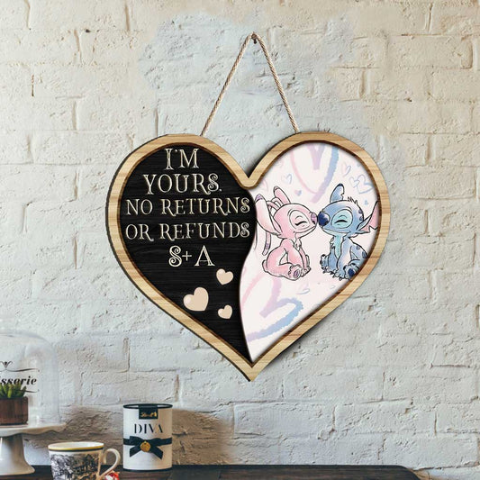 I'm Yours No Returns Or Refunds - Personalized Couple Ohana Wood Sign