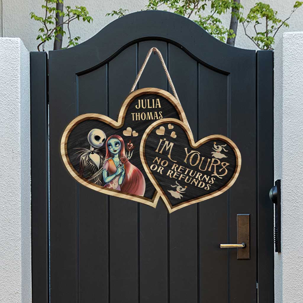 I'm Yours No Return Or Refund - Personalized Nightmare Wood Sign