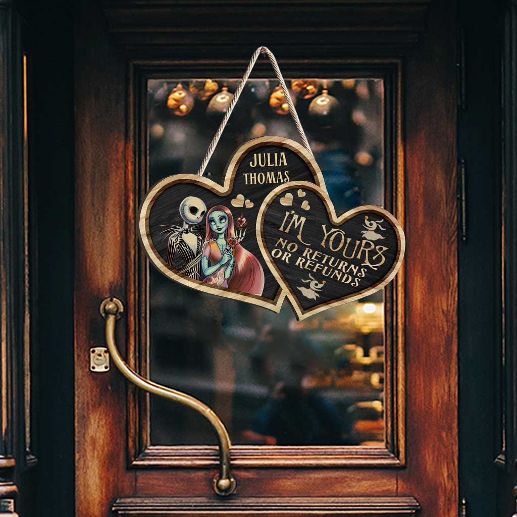 I'm Yours No Return Or Refund - Personalized Nightmare Wood Sign