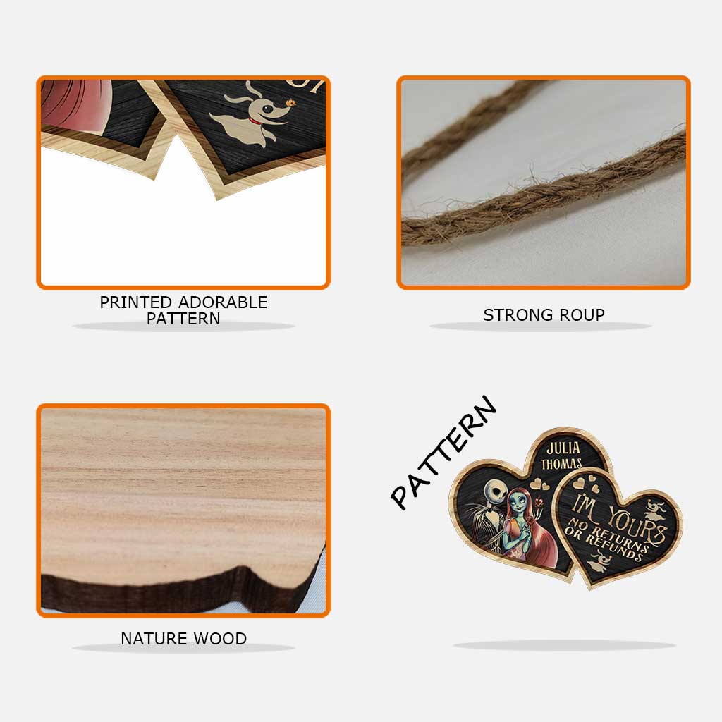 I'm Yours No Return Or Refund - Personalized Nightmare Wood Sign