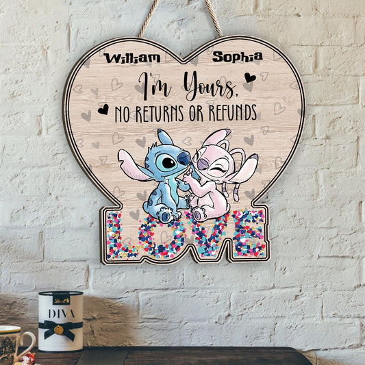 I'm Yours No Returns Or Refunds - Personalized Couple Ohana Wood Sign