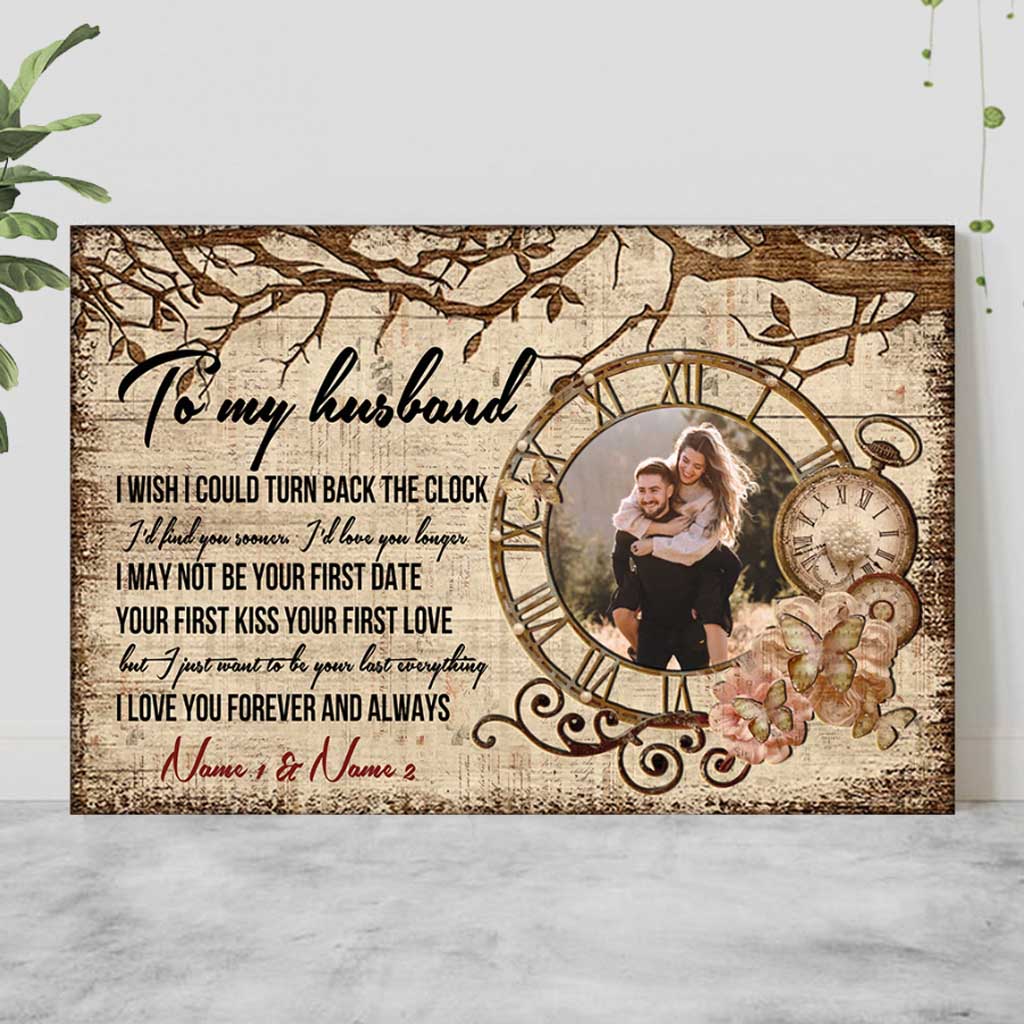 I Wish I Could Turn Back The Clock - Personalized Couple Poster