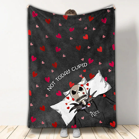 Not Today Cupid - Personalized Valentine Nightmare Blanket