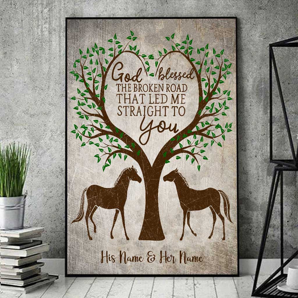 God Blessed The Broken Road - Personalized Couple Horse Poster