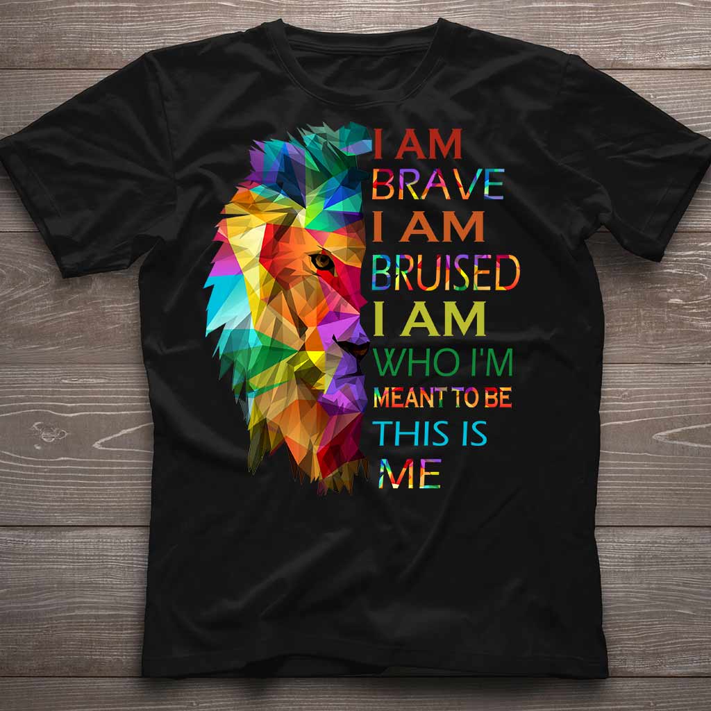 I Am Brave - LGBT Support T-shirt And Hoodie 062021