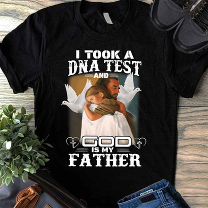 God Is My Father T-shirt And Hoodie 062021