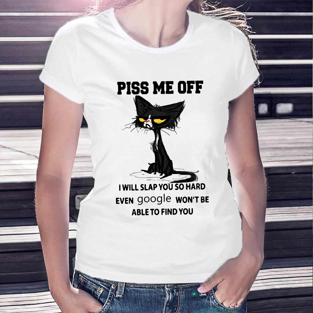 Piss Me Off  - Black Cat T-shirt And Hoodie 062021