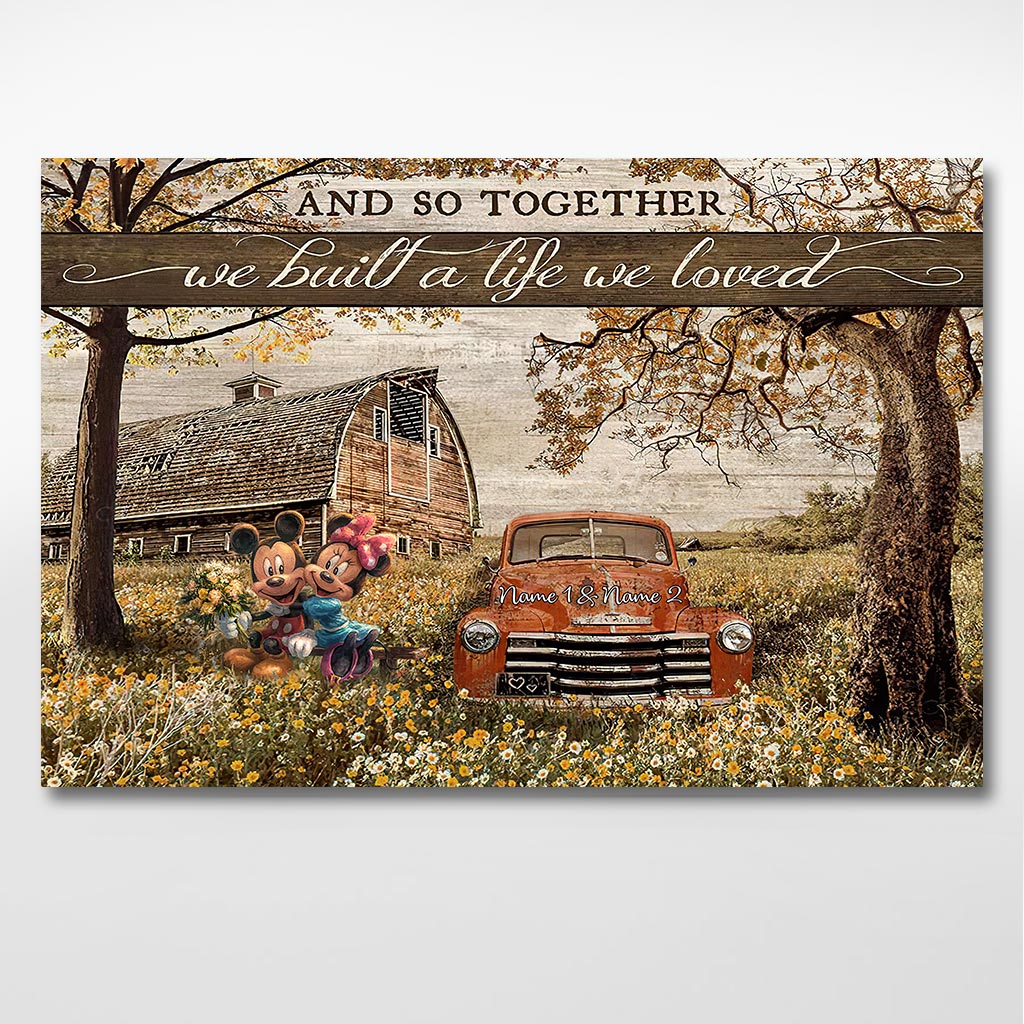 Together We Built A Life We Love - Personalized Couple Mouse Poster