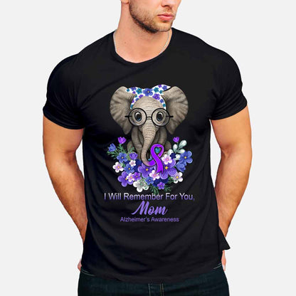 I Will Remember For You - Alzheimer Awareness Personalized T-shirt And Hoodie