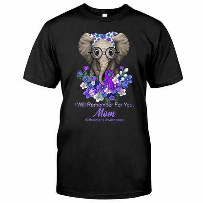 I Will Remember For You - Alzheimer Awareness Personalized T-shirt And Hoodie