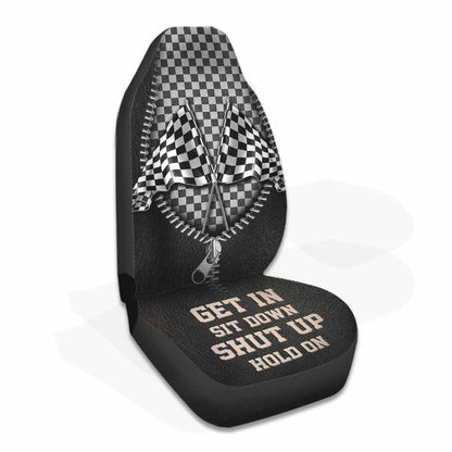 Get In Sit Down Shut Up Hold On - Racing Seat Covers With Leather Pattern Print