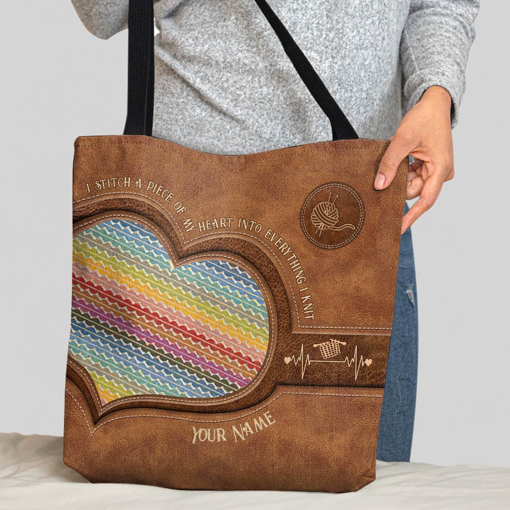 I Stitch A Piece Of My Heart - Knitting Personalized Tote Bag