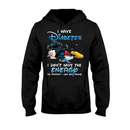 I Have Diabetes Diabetes Awareness T-shirt and Hoodie