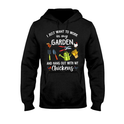 I Just Want To Work - Gardening T-shirt and Hoodie 112021