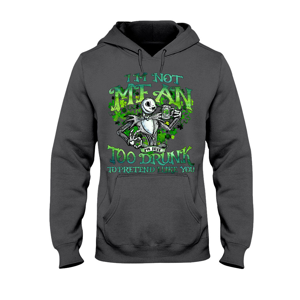 I'm Not Mean - St. Patrick's Day Nightmare T-shirt and Hoodie