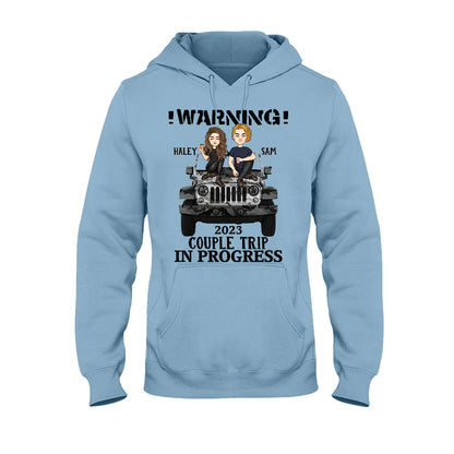 Warning Couple Trip - Personalized Couple Car T-shirt and Hoodie