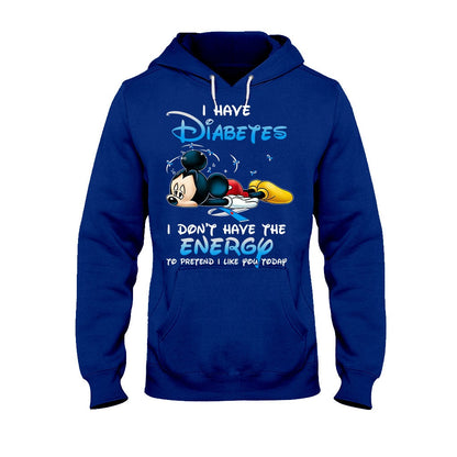 I Have Diabetes Diabetes Awareness T-shirt and Hoodie