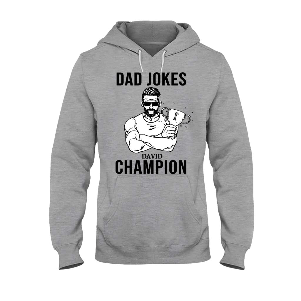Dad Jokes Champion - Personalized Father's Day T-shirt and Hoodie