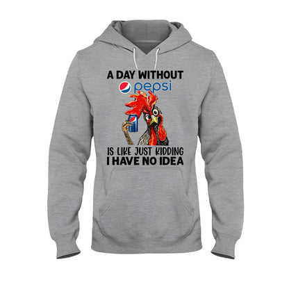 A Day Without Soft Drink Blue Soft Drink T-shirt and Hoodie