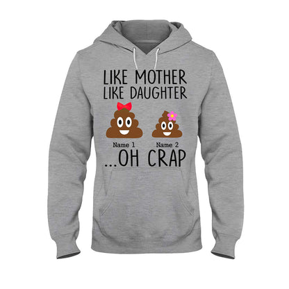 Like Mother Like Daughter - Personalized Mother's Day Father's Day T-shirt and Hoodie