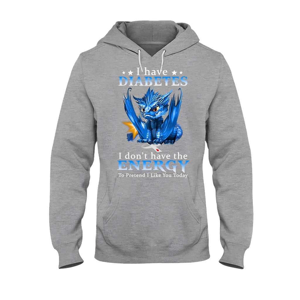 I Don't Have The Energy Diabetes Awareness T-shirt and Hoodie