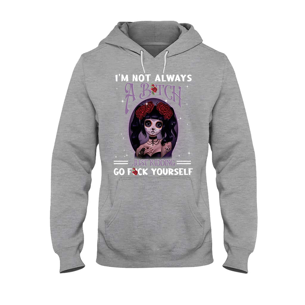 I'm Not Always - Skull T-shirt and Hoodie