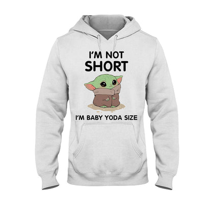 I'm Not Short - T-shirt and Hoodie 1220