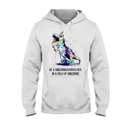 Be A Dinosaur - T-shirt and Hoodie 112021