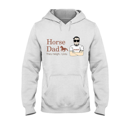 Horse Dad - Personalized Horse T-shirt and Hoodie